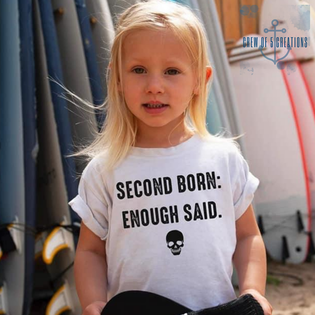 Second Born: Enough Said Custom Childrens Tee (Multiple Options)