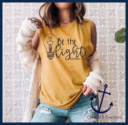 Be The Light Adult Shirts