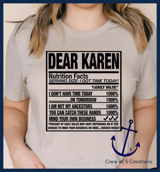Dear Karen Adult Shirts
