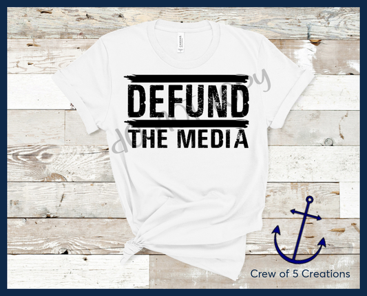 Defund The Media Adult Shirts