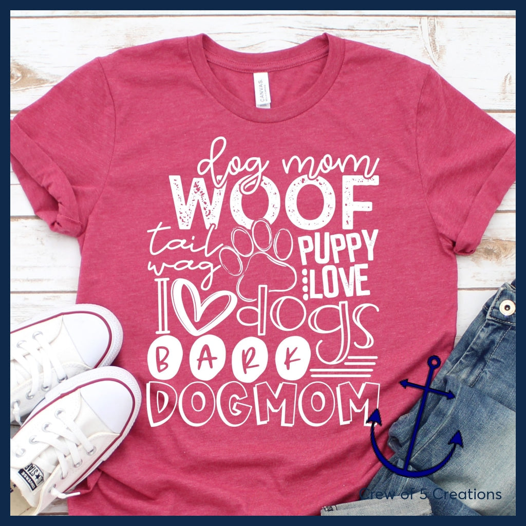 Dog Mom Adult Shirts