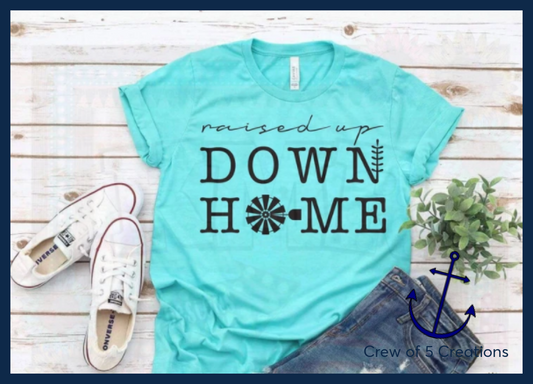 Down Home Adult Shirts