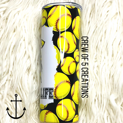 Softball Life 20 oz Tumbler