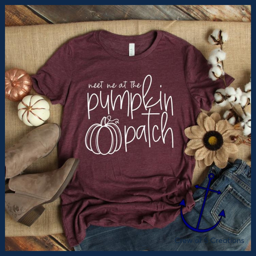 Meet Me At The Pumpkin Patch Adult Shirts